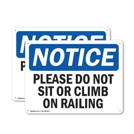 Signmission Please Do Not Sit Or Climb On Railing, 14 in W x Rectangle, Aluminum OS-2PACK-NS-A-1014-L-17415